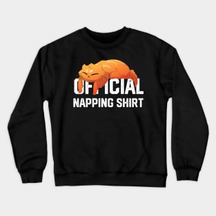 official napping shirt Crewneck Sweatshirt
